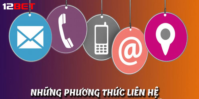 cac kenh ho tro de lien he 12bet Các kênh hỗ trợ để Liên hệ 12bet