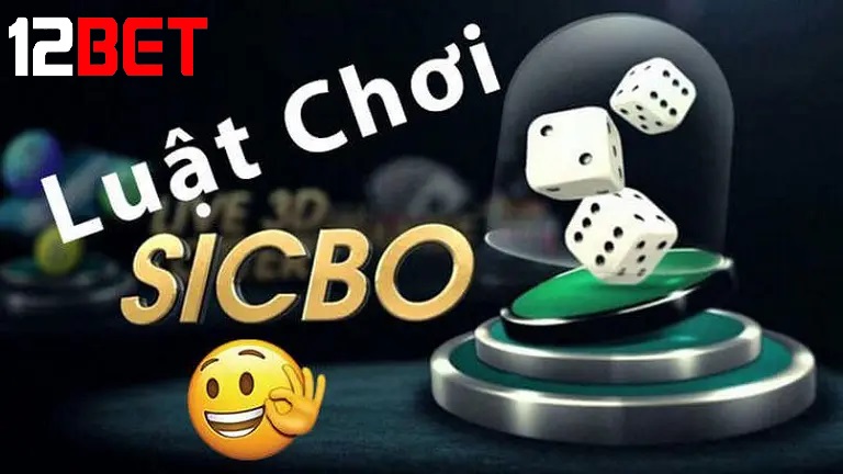luat choi sicbo danh cho nguoi moi bat dau Luật chơi Sicbo dành cho người mới bắt đầu