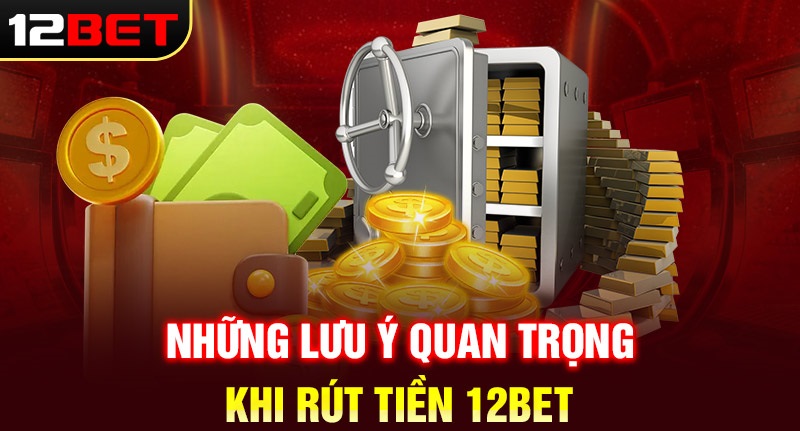 meo giup rut tien 12bet nhanh nhanh hon va an toan hon Mẹo giúp rút tiền 12bet nhanh hơn và an toàn hơn